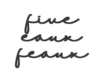 504 Five Eaux Feaux New Orleans Nola Love- Instant Download Machine Embroidery Design