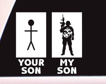 Your Son, My Son, Marine Corps USMC, Vehicle Car/Truck Window Decal/Sticker, choose a size