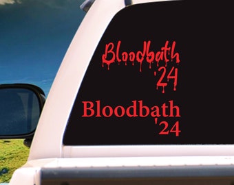 Trump 2024 Bloodbath '24 Hardhat Vehicle Car Truck Laptop Window Decal/Sticker, choose a size & color Buy 2 get 1.