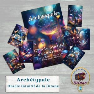 May include: A set of oracle cards titled "Archetypale" and "Oracle intuitif de la Gitane". The cards display vibrant, otherworldly artwork with a mystical aesthetic. A logo featuring a caravan is also present.