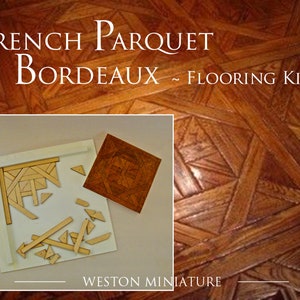 May include: A detailed image of a French Parquet Bordeaux flooring kit. The kit includes a small square of assembled parquet flooring, unassembled pieces, and a partially assembled section. The background shows a larger parquet floor.