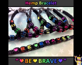 BE BRAVE Hemp Bracelet | Rainbow Alphabet Beads | Black Hemp | 1 Bracelet (Assorted Rainbow Colors) | 7 to 8 Inches Adjustable