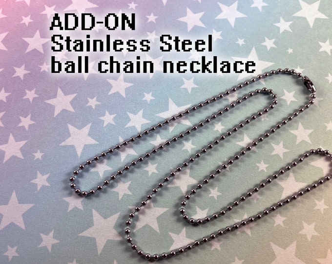 ADD-ON | Stainless Steel Ball Chain | 24" Necklace | Replacement or Extra Chain for the Communication Necklaces