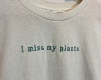 I miss my plants, Unisex long sleeve tee