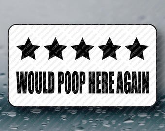 5 Stars Would Poop Here Again Adult Humor Funny Lowbrow Cringe Prank Gag Gift Joke Novelty Bulk Paper Stickers for her him 50-250pcs