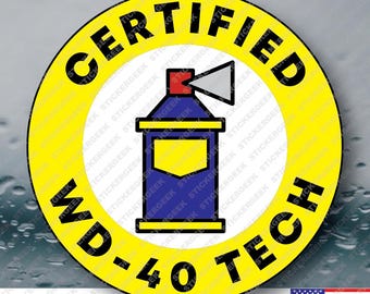 Certified WD-40 Tech Sticker (2x2 Inch) – Vinyl Decal for Tools, Helmets, Water Bottles
