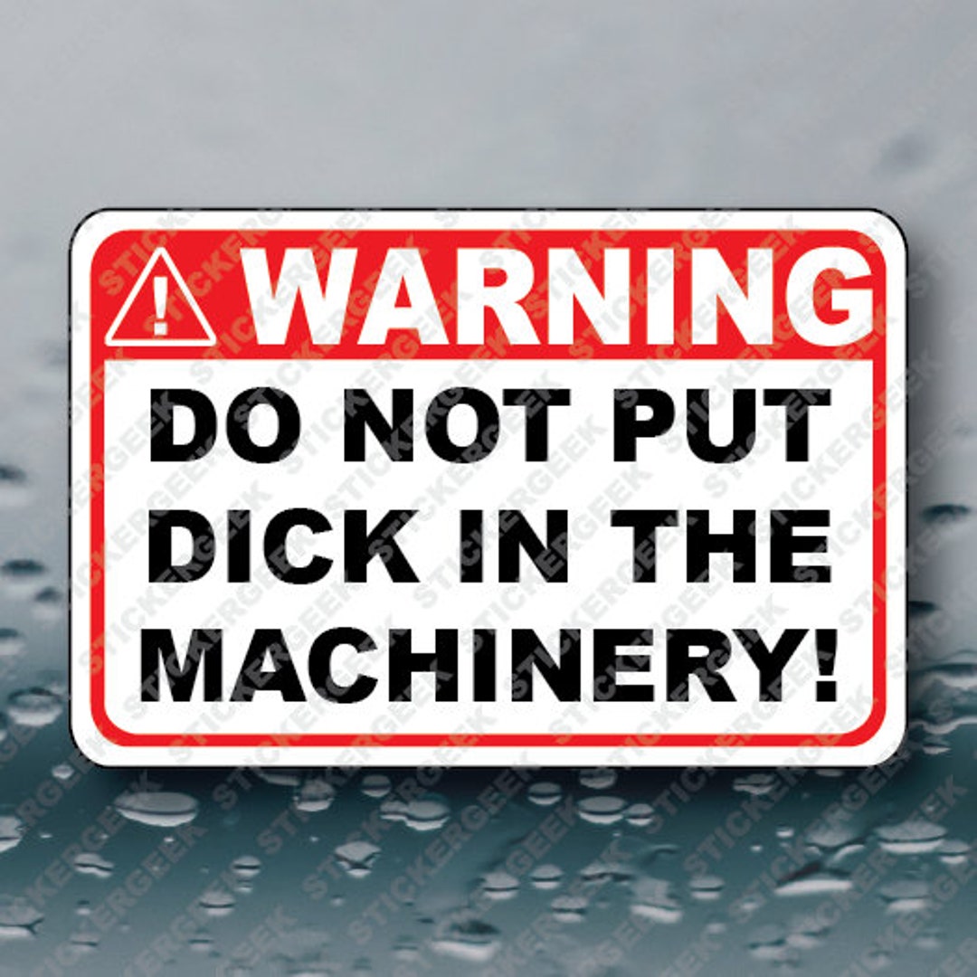 Humorous Osha Sticker Warning Do Not Put in Machinery Toolbox Construction Water Bottle ...
