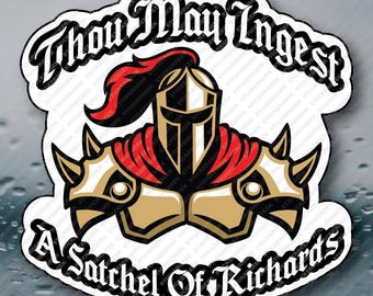 Thou May Ingest A Satchel Of Richards v01 Adult Humor Prank Gag Joke Funny Water Bottle Waterproof Vinyl Sticker