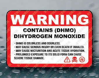 Warning Contains DHMO DiHydrogen MoOxide H2O Water Bottle Nurse Humor Nursing Station Healthcare Worker Funny Meme Prank Joke Gag Sticker