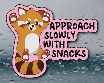 Approach Slowly With Snacks Adult Corporate Office Humor Prank Gag Gift Joke Meme Funny Water Bottle Waterproof Vinyl Sticker Decal 3INCH