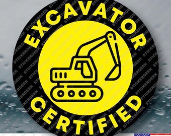 Escavator Certified Funny Blue Collar Construction Trades Electrician Mechanic Vinyl Decal for Tools Helmets Water Bottles - 2 Inch