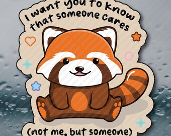 I Want You To Know That Someone Cares Adult Office Humor Prank Gag Gift Joke Meme Funny Water Bottle Waterproof Vinyl Sticker Decal 3INCH