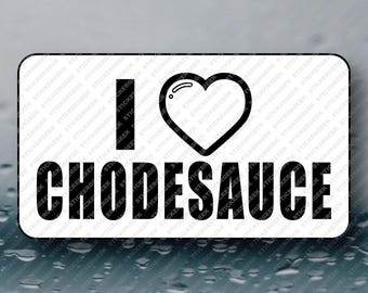 I Heart Love ChodeSauce Adult Funny Prank Gag Joke Novelty Bulk Paper Stickers 50-250PCS