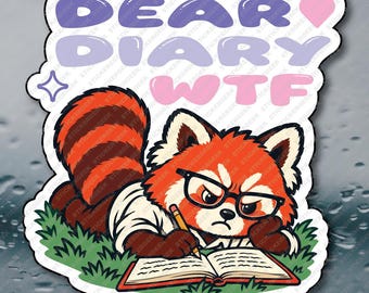 Dear Diary WTF Adult Corporate Office Humor Prank Gag Gift Joke Meme Funny Water Bottle Waterproof Vinyl Sticker Decal 3INCH