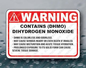 Warning DHMO DiHydrogen MoOxide H2O Funny Joke Prank Gag Gift Meme Nurse Nursing Hospital Healthcare Water Bottle Sticker