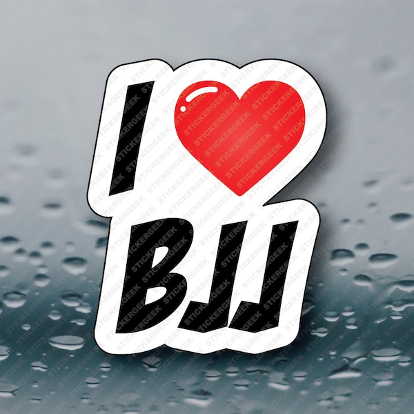 I HEART LOVE BJJ Brazilian Jiu Jitsu laptop notebook tablet cell phone tumbler water bottle planner sticker