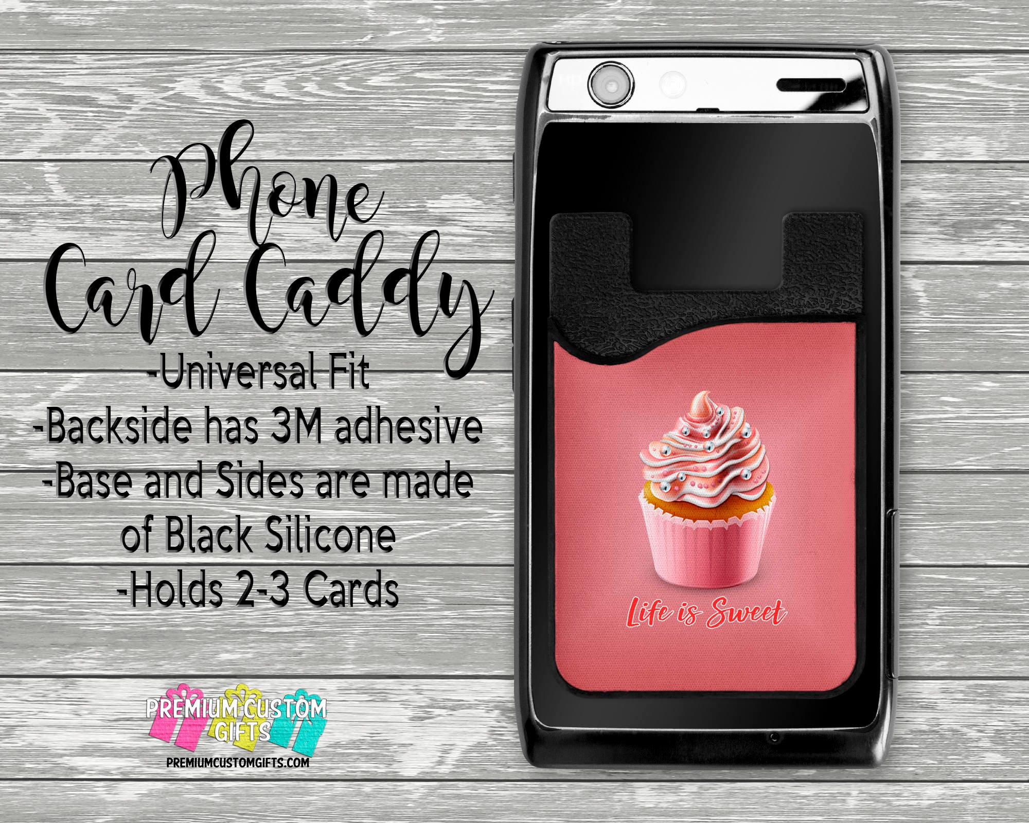 life is sweet phone card caddy cupcake card holder phone accessories gifts for her pet phone wallet custom card holder - Custom Adhesive Cell Phone Card Holder life is sweet phone card caddy cupcake card holder phone accessories gifts for her pet phone wallet custom card holder - Custom Adhesive Cell Phone Card Holder