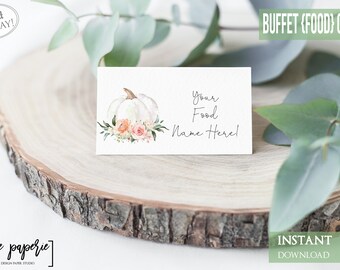 Food labels Template - Printable editable food cards - Buffet Card food tent - Fall Floral buffet signs - Pumpkin Wedding Bridal shower 0778