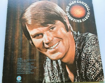 Glen Campbell, The Goodtime Album, LP Record, Capitol SW-493, 1970, EX
