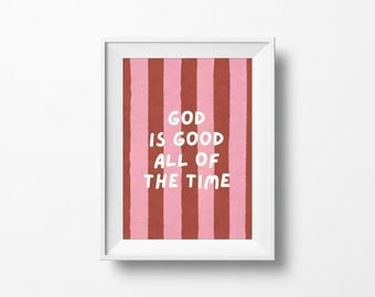 Bóg jest dobry przez cały czas Drukuj