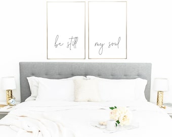 Be Still My Soul - Be Still Art - Be Still Wall Decor - Bedroom Decor - Bedroom Art