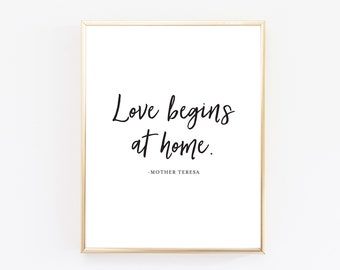 Miłość zaczyna się w domu Wydruk - Matka Teresa Wydruk - Cytat Matki Teresy - Miłość Wydruk - Miłość Sztuka - Domowa Sztuka