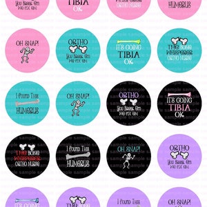 May include: Twelve 2-inch round stickers with various designs related to bones and the medical field. The stickers feature skeletons, bones, and text such as "Ortho", "It's Going Tibia Ok", "The Bone Whisperer Ortho Nurse", "I Found This Humerus", and "Oh Snap!"