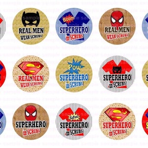 May include: Twelve round, colourful stickers with superhero themes. The stickers feature images of Superman, Batman, and Spiderman, along with the text "Real Men Wear Scrubs" and "Superhero in Scrubs".