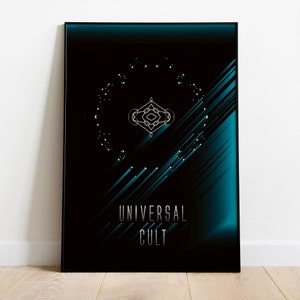 Peut inclure: Une affiche noire et turquoise avec un motif géométrique au centre et le texte "UNIVERSAL CULT" en bas.