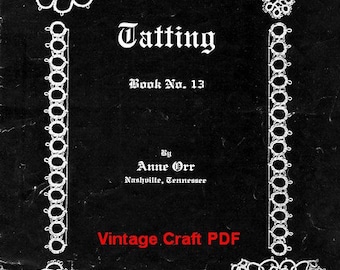 Tatting, Anne Orr Pattern Book No.13, PDF