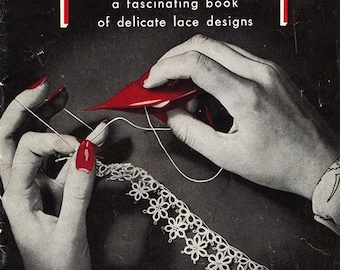 Tatting: A Fascinating Book of Delicate Lace Designs, J. & P. Coats Book No.207, PDF