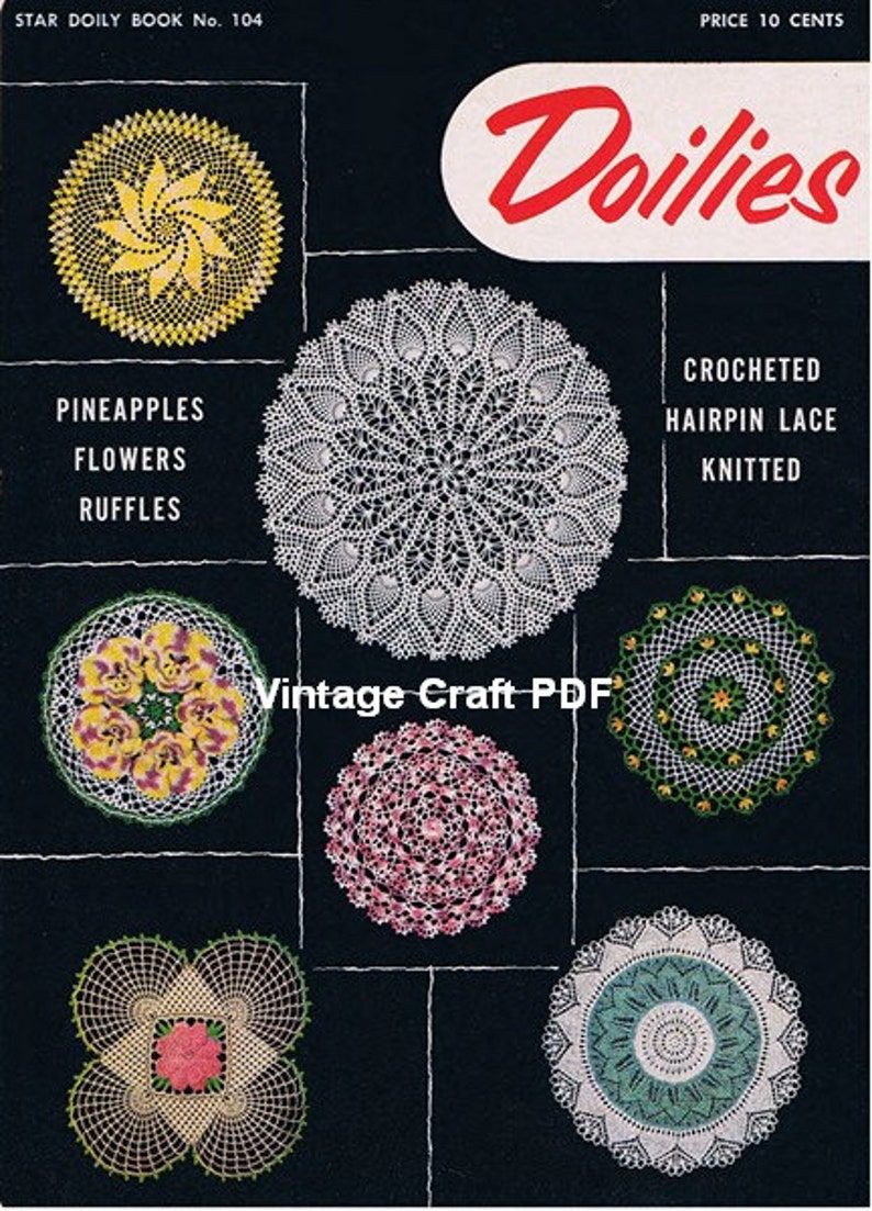 Star Book No.104 Doilies: Pineapples Hairpin Lace Flowers Ruffles Knitted Crocheted PDF