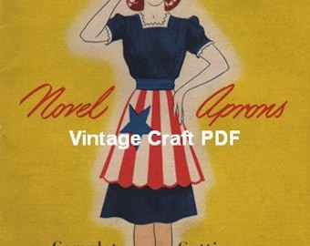 Ten All American Novel Aprons: Patterns with Complete Cutting and Sewing Instructions, PDF