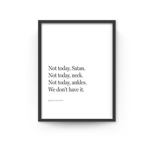 RHOP Candaice Dillard Wall Art, Bravo TV, Not Today Ankles Poster, Quote Home Decor, Real Housewives of Potomac