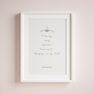 Carrie Bradshaw Quotes, Sex & the City, Printable Wall Art, Inspirational Quotes about Life, Fashion Digital Prints