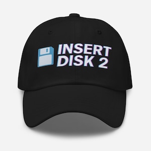 Inserisci disco 2 – Cappello da papà premium – Floppy disk vintage – Stampa DTF