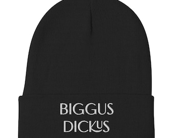 BIGGUS DICKUS - Bonnet brodé premium