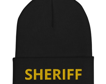 Sheriff - Premium Cuffed Beanie - Sheriff Veteran Gift - Deputy Sheriff - Sheriff Costume