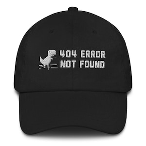 404 Error Dad Hat – Embroidered Funny Dinosaur Hat – Offline Internet Style