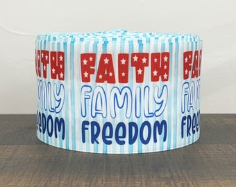 3” Faith Family Freedom