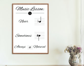 Music Lesson Print, Always Be Natural, Music Teacher Artwork, Music Lover Wall Art, Digital Art Print