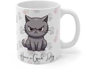 Cranky Cat Coffee Mug: Sarcastic "Have a Good Day" Rainbow Paw Print