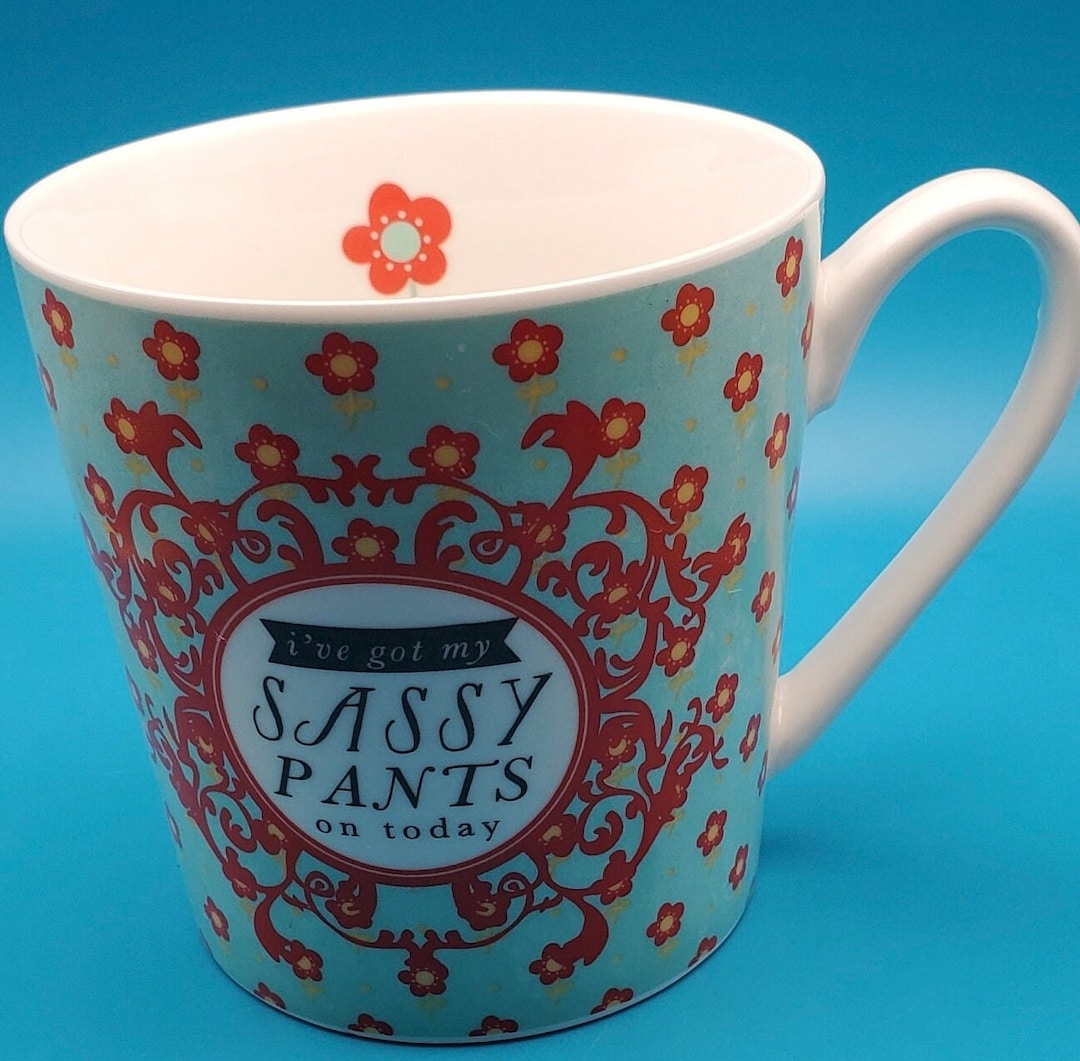 Pier One Imports I've Got My Sassy Pants on Coffee Mug - Etsy