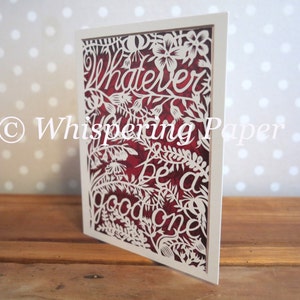 SALE! -Wenskaart - wat u bent, worden een goede één citaat - lege dubbele wenskaartpapier knippen kunst - Scherenschnitte - Papierknipkunst