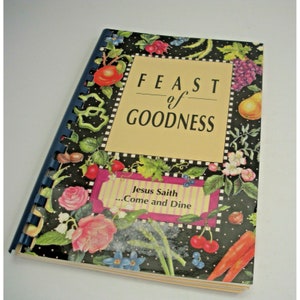 Cookbook Redlands Pentecostal Church Grand Junction CO Feast of Goodness Vintage 1993
