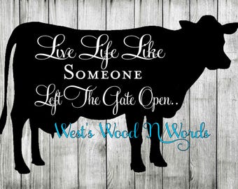 left the gate open