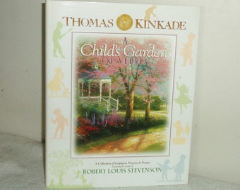 1999 "A Child's Garden of Verses"~ RL Stevenson HC w Art Work by Thomas Kinkade