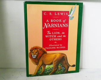 1995 1.ª edición El libro de Narnia: El león, la bruja y los otros. Tapa dura con sobrecubierta. C.S. Lewis