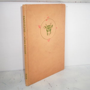 SIGNIERT Smoozie Alma Savage Hardcover Buch 1941 Zweite Auflage