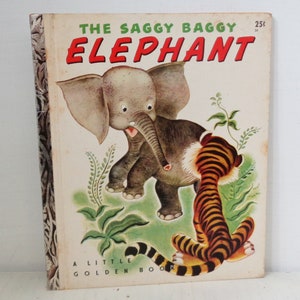 The Saggy Baggy Elephant Little Golden Book 25c 1947 #36 "K" Edition Simon & Schuster